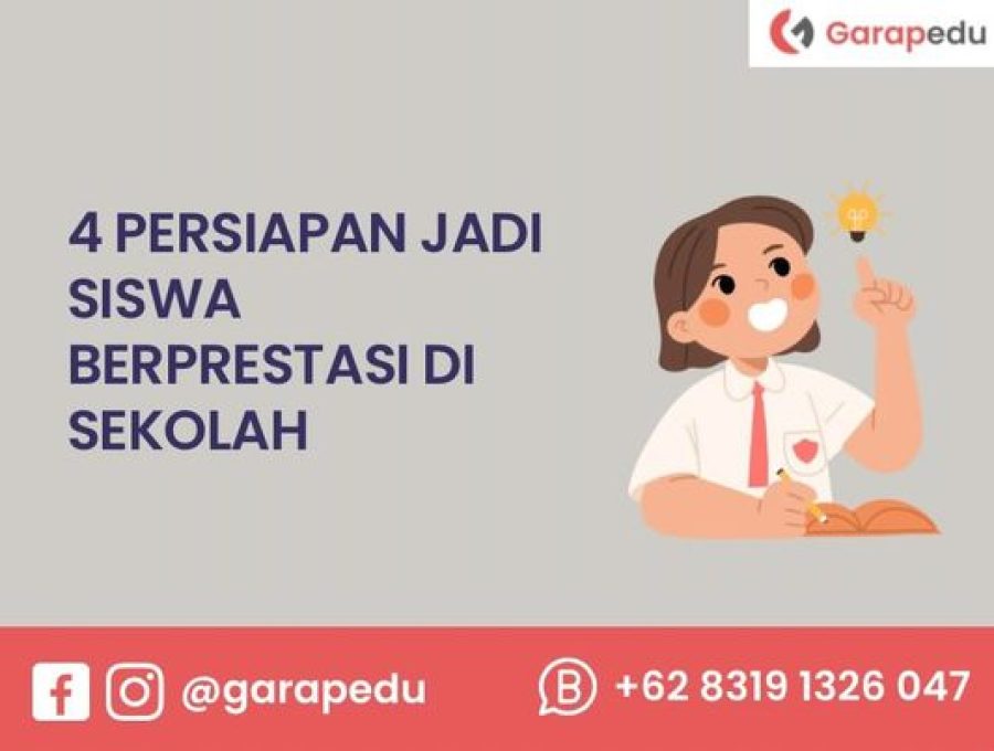 persiapan jadi siswa berprestasi di sekolah